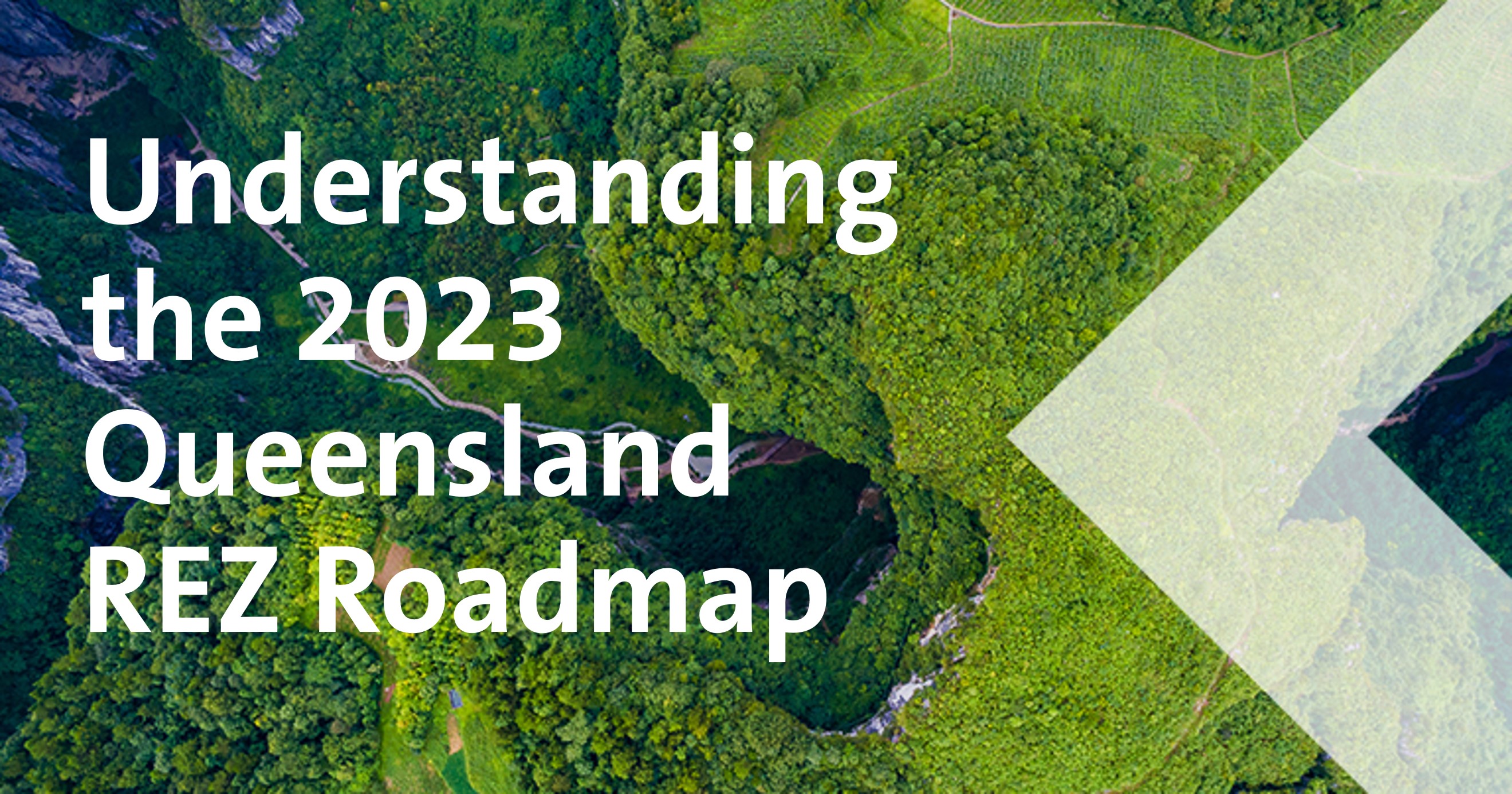 Understanding the 2023 Queensland Renewable Energy Zone Roadmap
